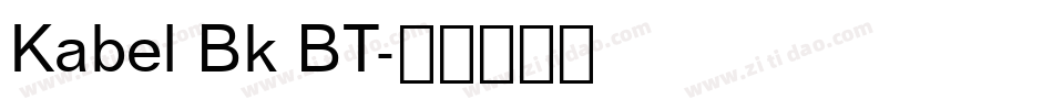 Kabel Bk BT字体转换